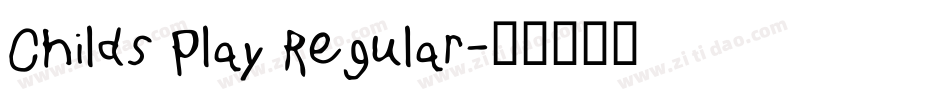 Childs Play Regular字体转换